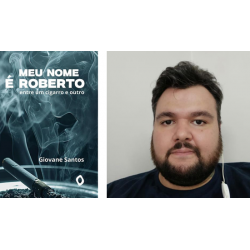 Giovane Santos lança o livro “Meu nome é Roberto, entre um cigarro e outro”